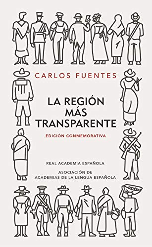 9788420422503: La regin ms transparente (Edicin conmemorativa de la RAE y la ASALE) (Spanish Edition)