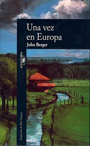 Imagen de archivo de Una vez en Europa (LITERATURAS) (SpanBERGER,JOHN a la venta por Iridium_Books
