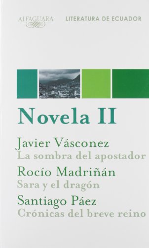 Imagen de archivo de NOVELA 2. LITERATURA DE ECUADOR a la venta por KALAMO LIBROS, S.L.