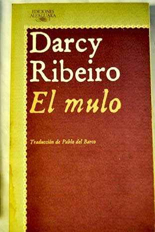 Imagen de archivo de El mulo a la venta por Libros del cuervo