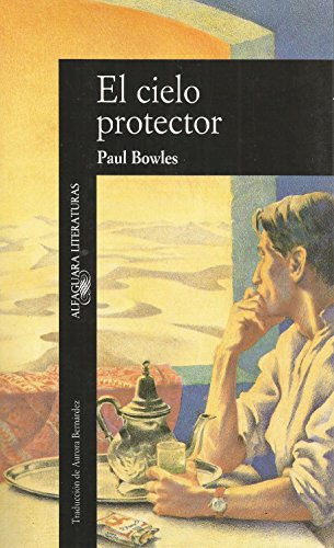 El Cielo Protector (9788420424811) by Bowles Paul