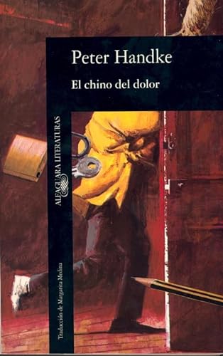 Imagen de archivo de El chino del dolor a la venta por Librera Alonso Quijano