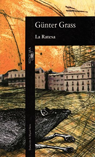 La Ratesa (LITERATURAS) (Spanish Edition) (9788420424842) by GRASS,GÃœNTER