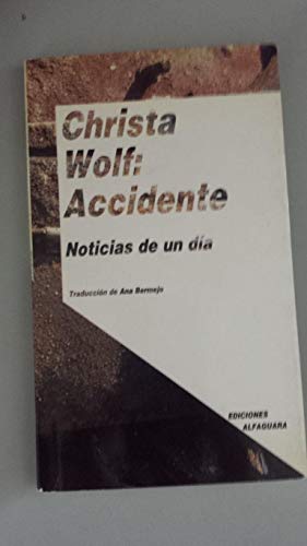 Imagen de archivo de Accidente. Noticias de un da. a la venta por Libros del cuervo