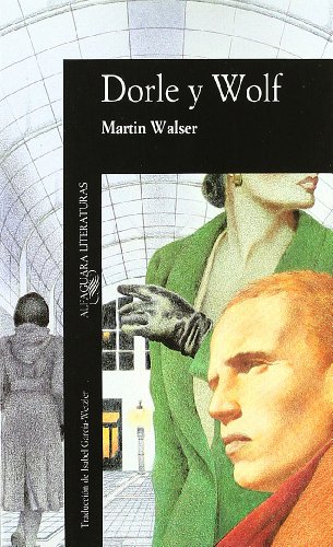 Dorle y Wolf (9788420425160) by Walser, Martin