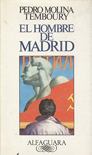 Imagen de archivo de El hombre de Madrid a la venta por HISPANO ALEMANA Libros, lengua y cultura