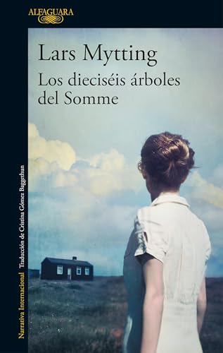 Imagen de archivo de Los diecisis rboles del Somme / The sixteen Trees of the Somme (Literaturas) a la venta por medimops