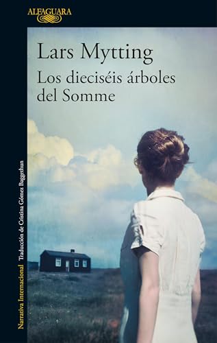 Stock image for Los diecisis rboles del Somme / The sixteen Trees of the Somme (Literaturas) for sale by medimops