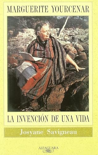 Imagen de archivo de Marguerite Yourcenar la invencin de una vida a la venta por Librera Prez Galds