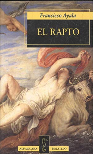 9788420427386: El Rapto (Fiction, Poetry & Drama)