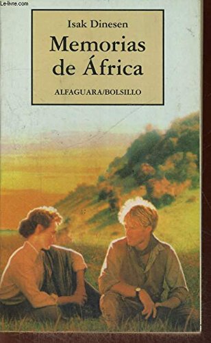 Memorias de Africa - B - (Spanish Edition) (9788420427461) by Isak Dinesen; Karen Blixen