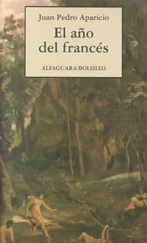 9788420427508: El Ano Del Frances (Alfaguara Bolsillo) (Spanish Edition)