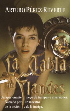 Beispielbild fr La Tabla de Flandes zum Verkauf von Better World Books