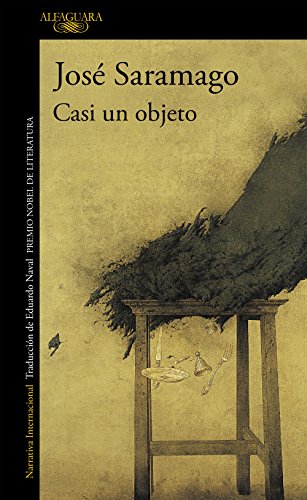 Casi un objeto (9788420428192) by Saramago, JosÃ©