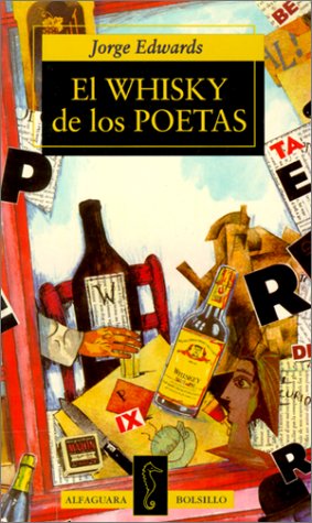 Beispielbild fr El Whisky De Los Poetas zum Verkauf von medimops