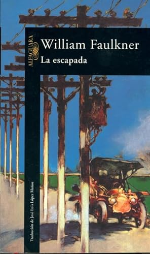 La escapada (9788420429724) by Faulkner, William