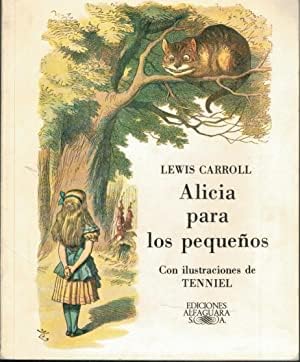 9788420430027: Alicia Para Los Pequeos/ Alice for the Little Ones