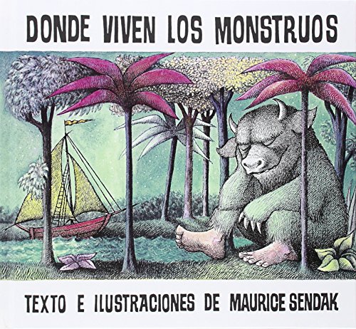 Donde viven los monstruos/ Where the Wild Things Are: Album clasico/ Classic Picture Book - SENDAK, MAURICE