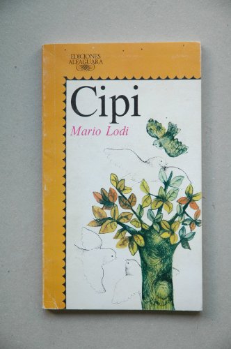 Imagen de archivo de Cipi (Alfaguara Juvenil) a la venta por medimops