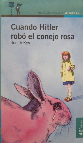 9788420432014: Cuando hitler robo el conejo Rosa (Alfaguara Juvenil)