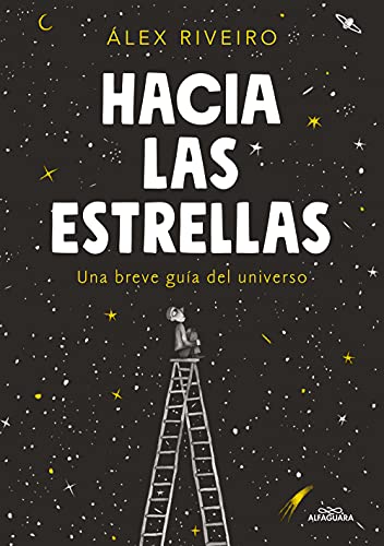 Stock image for Hacia Las Estrellas / Towards the Stars for sale by Blackwell's
