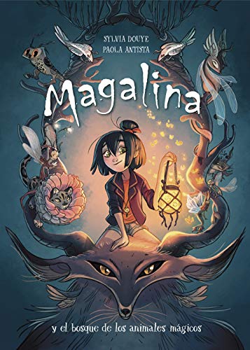 Stock image for Magalina y el bosque de los animales mágicos / Magalina and the Magical Animal Forest (Serie Magalina) (Spanish Edition) for sale by HPB-Diamond