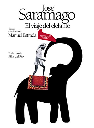 Imagen de archivo de El viaje del elefante (Edicin ilustrada). 20. Aniversario del Premio Nobel / The Elefant's Journey (Special Edition) (Spanish Edition) a la venta por GF Books, Inc.