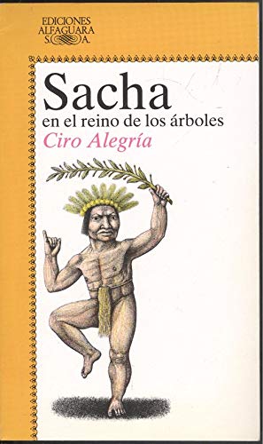 9788420436937: Sacha en el reino de los arboles (Alfaguara Juvenil)