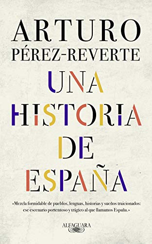 Stock image for Una historia de España / A History of Spain (Spanish Edition) for sale by ZBK Books