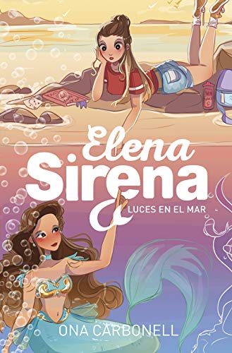 Imagen de archivo de Elena Sirena 4 - Luces en el mar (Jvenes lectores, Band 4) a la venta por medimops