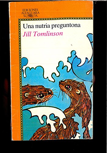 Stock image for Una nutria preguntona for sale by WorldofBooks
