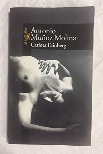 9788420441610: Carlota Fainberg (Spanish Edition)