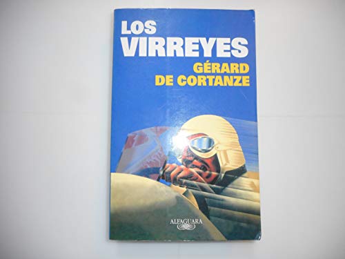 Virreyes - Gerard De Cortanze