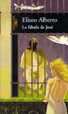 Imagen de archivo de La fabula de Jose a la venta por Librera 7 Colores