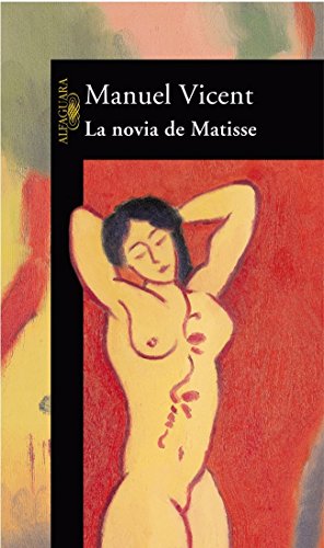 9788420442129: La novia de Matisse (HISPANICA)