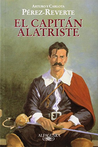 9788420442907: El capitn Alatriste (Edicin escolar) (Fuera de coleccin)