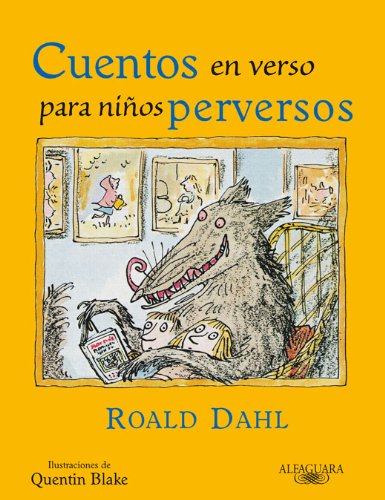 Beispielbild fr Cuentos en verso para nios perversos zum Verkauf von Librera Prez Galds
