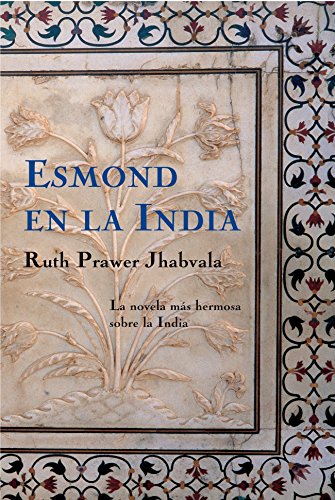 Esmond en la India - Jhabvala, Ruth Prawer