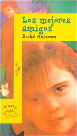 Los Mejores Amigos (Spanish Edition) (9788420443775) by Anderson, Rachel