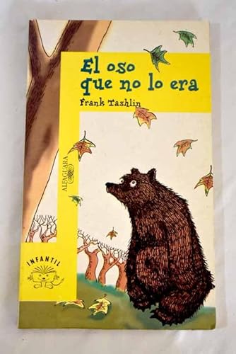 Stock image for El Oso que no lo era for sale by librosvividos