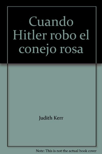 Beispielbild fr Cuando hitler robo el conejo Rosa zum Verkauf von medimops