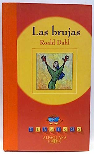 9788420443911: Las Brujas (Clasicos) (+10)