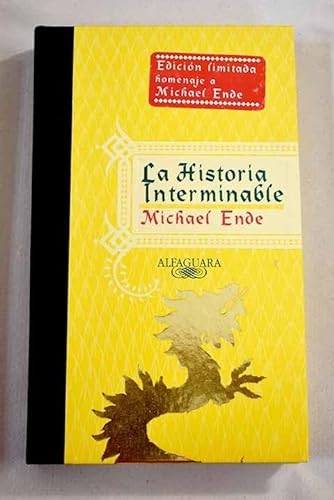 La Historia Interminable Nr+ (Clasicos) (+14) - Ende, Michael:  9788420444048 - IberLibro