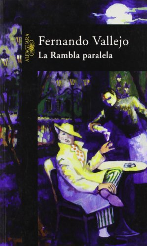 Beispielbild fr La Rambla paralela zum Verkauf von medimops