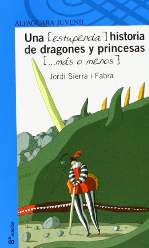 Imagen de archivo de (Estupenda) historia de dragones y princesas (.ms o menos), Una a la venta por La Librera, Iberoamerikan. Buchhandlung