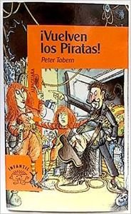 9788420444819:  vuelven los piratas ! (Alfaguara 10 Aos (zaharra)