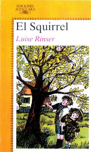 El Squirrel (9788420445434) by Luise Rinser