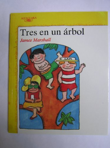 Beispielbild fr Tres En UN Arbol/Three Up a Tree (Spanish Edition) zum Verkauf von HPB-Diamond