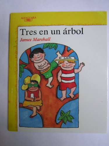 Imagen de archivo de Tres En UN Arbol/Three Up a Tree (Spanish Edition) a la venta por HPB-Diamond