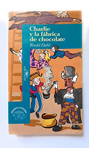 Imagen de archivo de Charlie y la fbrica de chocolate (Charlie and the Chocolate Factory) (Spanish Edition) a la venta por Books Unplugged